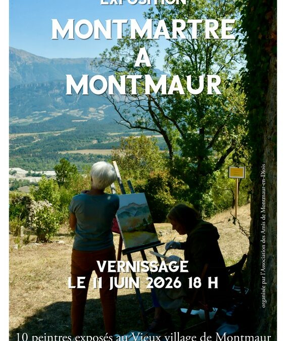 Exposition « Montmartre à Montmaur »